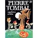 Pierre Tombal, tome 19 : Squelettes en f�te