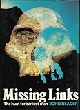 Missing links : the hunt for earliest man