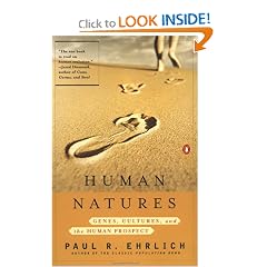 Human Natures: Genes, Cultures, and the Human Prospect