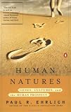 Human Natures: Genes, Cultures, and the Human Prospect