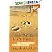 Human Natures: Genes, Cultures, and the Human Prospect