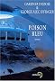 Poison bleu