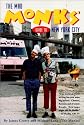 The Mad Monks' Guide to New York City (The mad Monk's guides)
