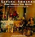 Living Shrines: Home Altars of New Mexico