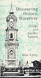 Discovering historic Wavertree : village and garden suburb