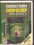 Deep Sleep