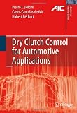 Dry Clutch Control for Automotive Applications (Advances in Industrial Control)