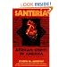 Santeria: African Spirits in America