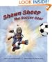 Shawn Sheep The Soccer Star (Barnsville Sports Squad)
