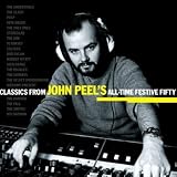 Classics From John Peels All Time Festive Fifty