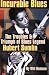 Search : Incurable Blues: The Troubles and Triumph of Blues Legend Hubert Sumlin (Book)