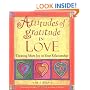Attitudes of Gratitude in Love: Creating More Joy in Your Relationship (Attitudes of gratitude series)
