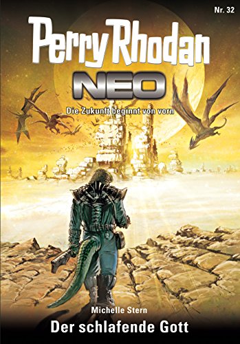 Perry Rhodan Neo 32: Der schlafende Gott: Staffel: Vorstoß nach Arkon 8 von 12 (German Edition)