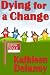 Dying For a Change (Ellen McKenzie mysteries)