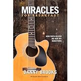 miracles for breakfast how faith helped me kick my addictions