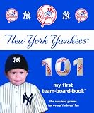 New York Yankees 101 (101 My First Team Board 