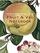 Books : The Royal Horticultural Society Fruit and Veg Notebook (Rhs) (Rhs)