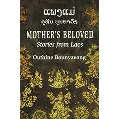 Mother's Beloved: Stories from Laos