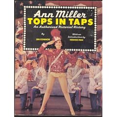 Ann Miller: Tops in Taps - An Authorized Pictorial History