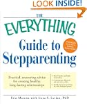 The Everything Guide to Stepparenting...