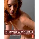 The Naked and the Lens: A Guide to Nude Photography