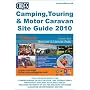 Cade's Camping, Touring and Motor Caravan Site Guide 2010 (Cade's Guides)