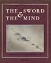 The Sword and the Mind