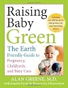 Raising Baby Green