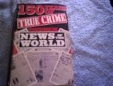 150 years of true crime stories from the 'News of the world'