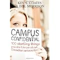 Campus Confidential: 100 startling things you don't know about Canadian universities
