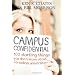Campus Confidential: 100 startling things you don't know about Canadian universities
