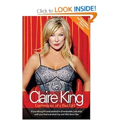 Claire King: Confessions of a Bad Girl
