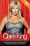 Claire King: Confessions of a Bad Girl