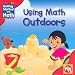 Search : Using Math Outdoors (Getting Started with Math)