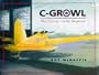 C-GROWL The Daring Little Airplane