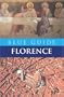 Blue Guide Florence, Ninth Edition
