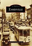 Zanesville   (OH)  (Images of America)