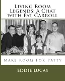 Living Room Legends: A Chat with Pat Carroll: Make Room For Patty