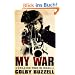 My War: Killing Time in Iraq