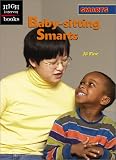 Baby-Sitting Smarts (High Interest Books: Smarts)