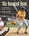 Search : The Baseball Book: A Young Player's Guide to Baseball