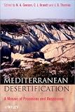 Mediterranean Desertification: A Mosaic of Processes and Responses