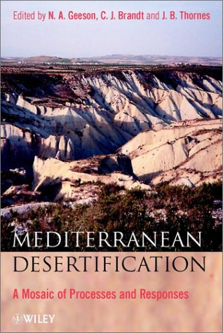 Mediterranean Desertification: A Mosaic of Processes and Responses under Desertification in The Books Store