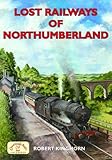 Lost railways of Northumberland