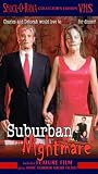 Suburban Nightmare
