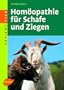 Hom�opathie f�r Schafe und Ziegen