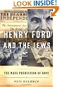 Henry Ford and the Jews: The Mass Production of Hate