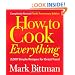 How to Cook Everything, Completely Revised 10th Anniversary Edition: 2,000 Simple Recipes for Great Food