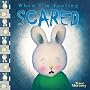 When I'm Feeling Scared