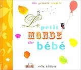 Le petit monde de b�b�